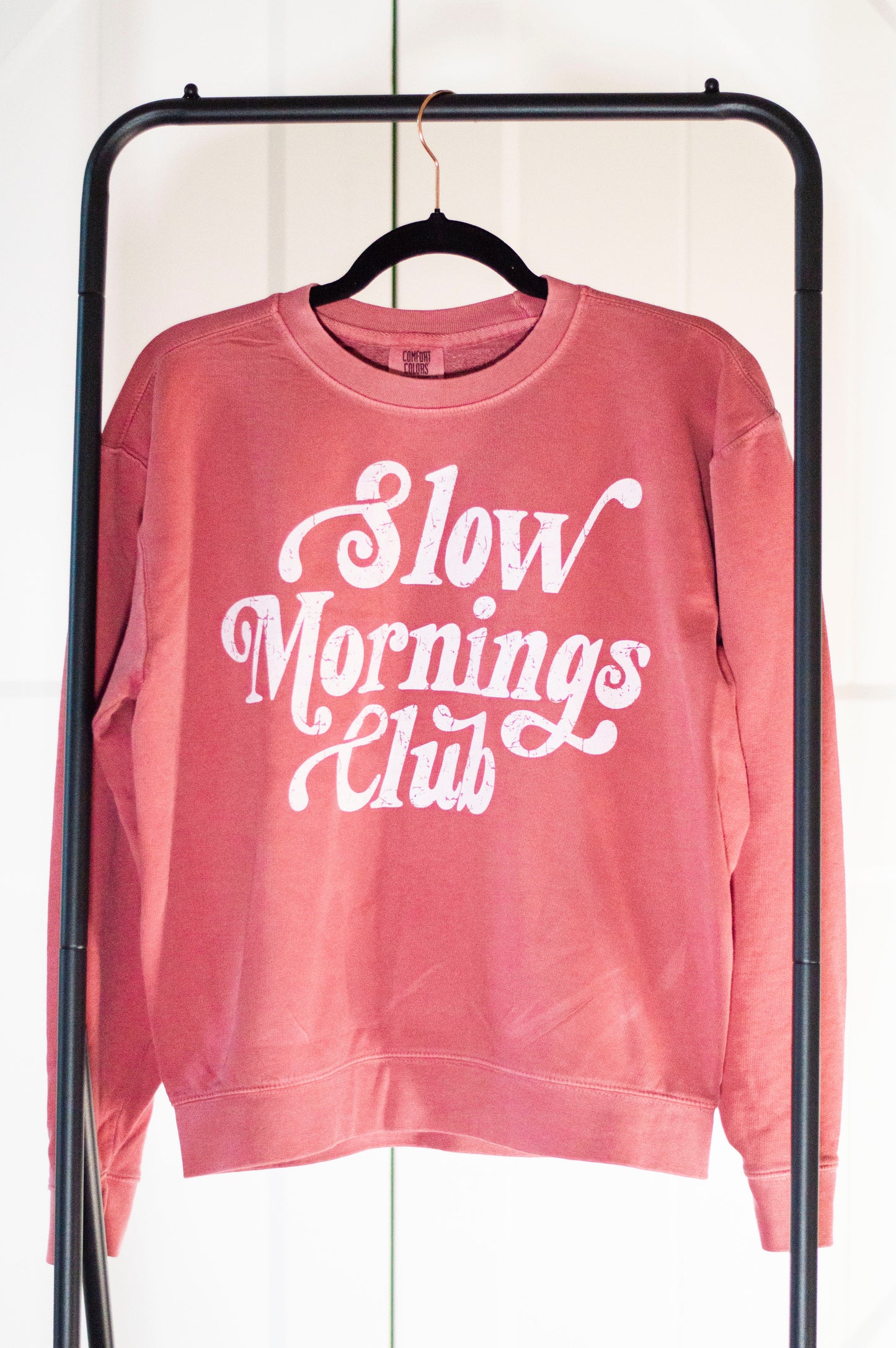 Slow mornings sweatshirt