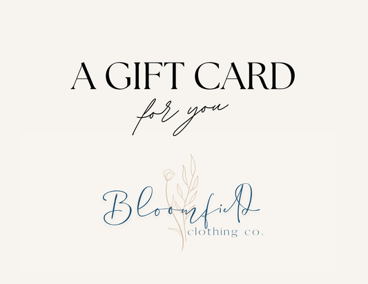 Bloomfield Gift Card